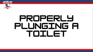 properly plunging a toilet