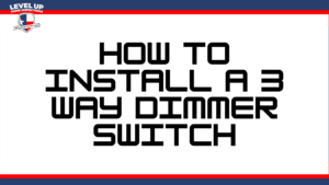 how to install a 3 way dimmer switch