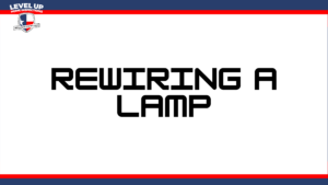 Rewiring a lamp