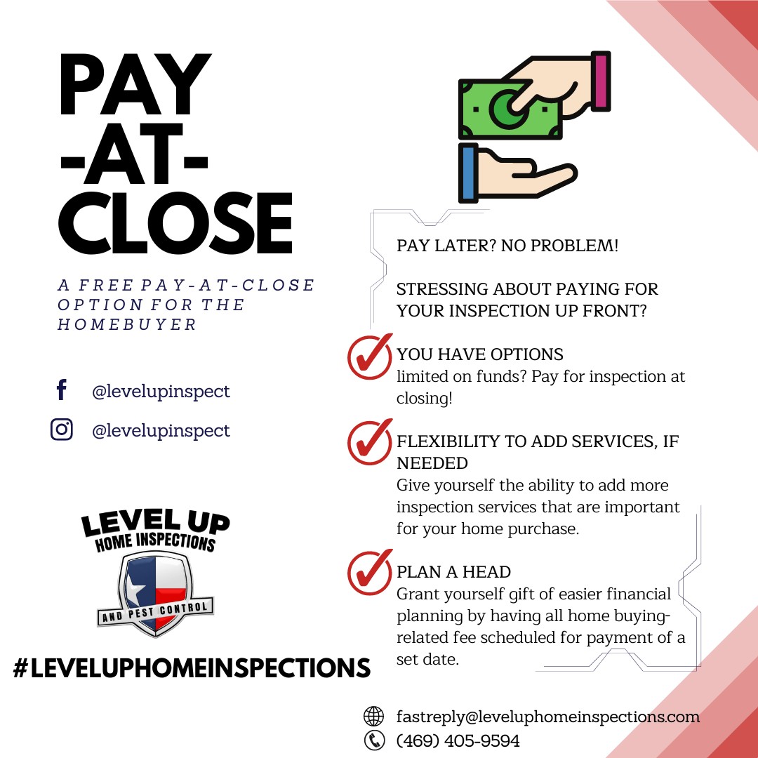 Pay at Close - Dallas Home Inspection